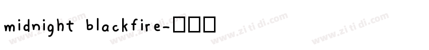 midnight blackfire字体转换